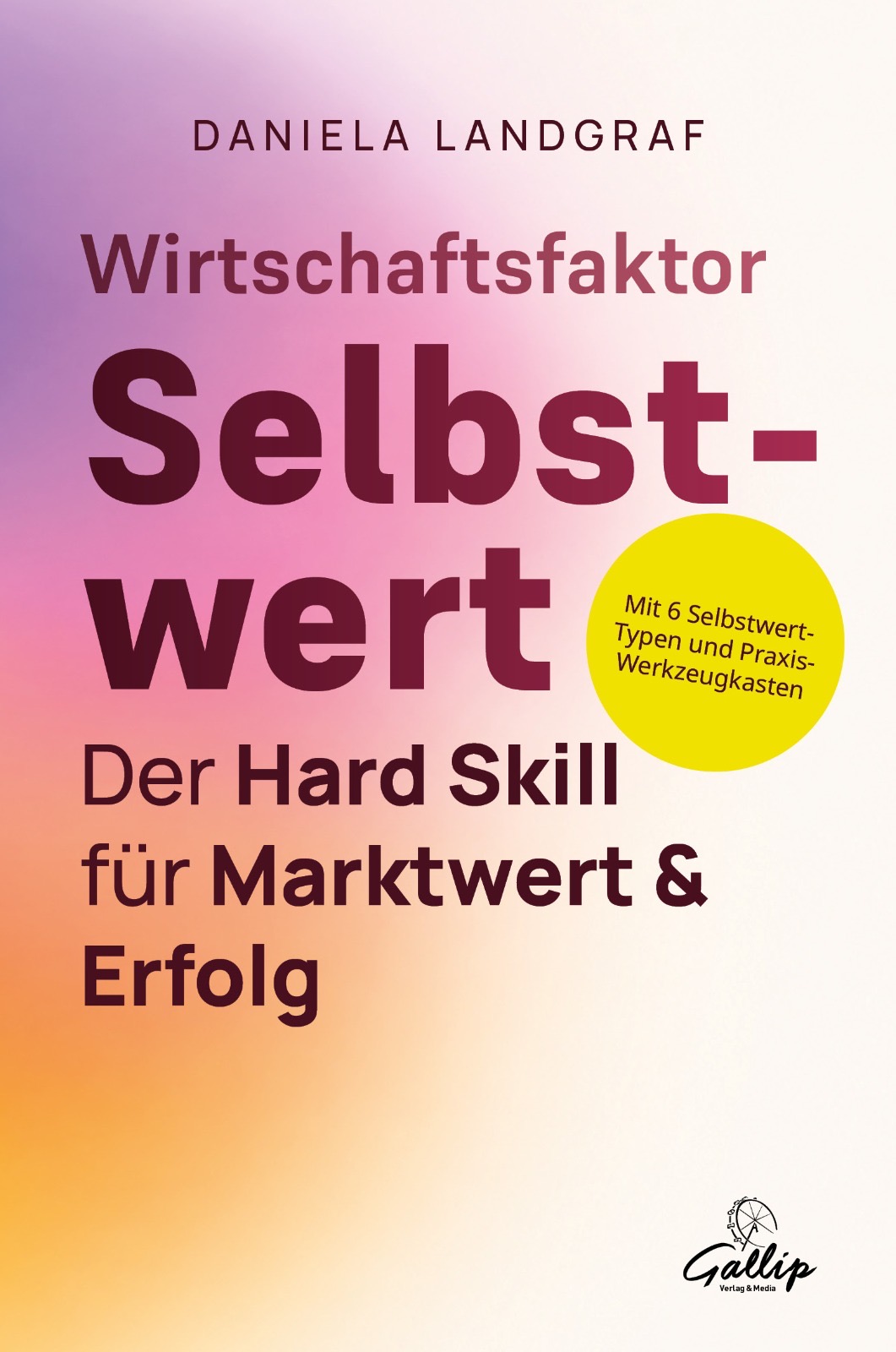 Wirtschaftsfaktor Selbstwert